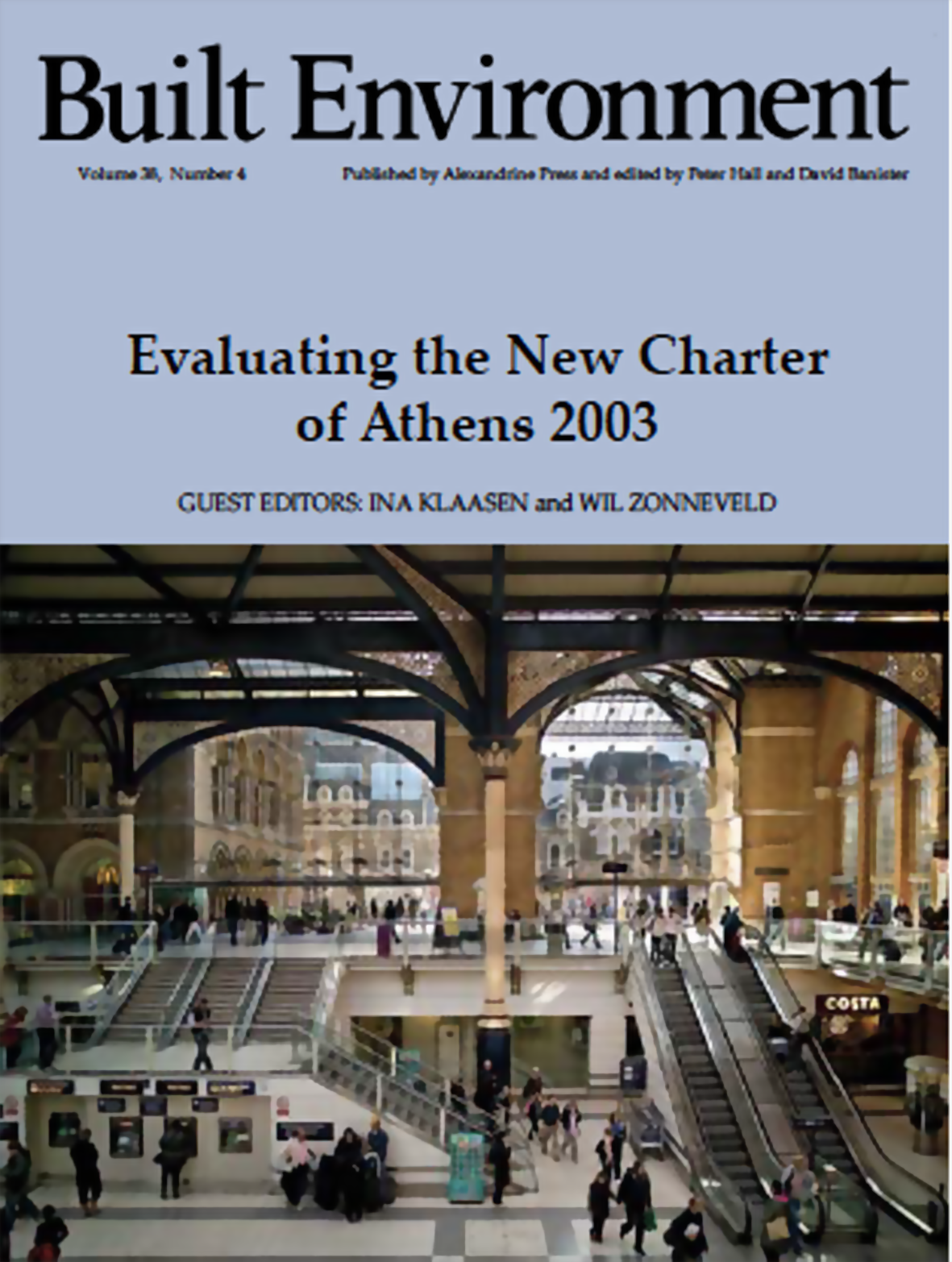 New issue of Built Environment: Evaluating the New Charter of Athens 2003