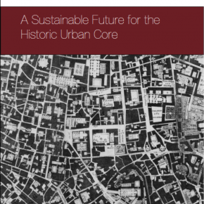 Planning the historic urban core