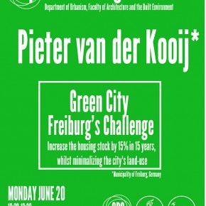 SPS Seminar 20 June: Pieter van der Kooij - Green City Freiburg’s Challenge