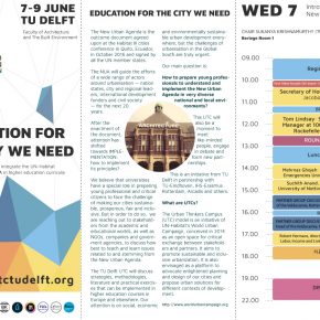 EDUCATION FOR THE CITY WE NEED: An Urban Thinkers Campus at TU Delft, 7-9 JUNE 2017