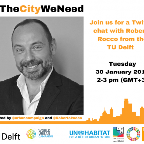 UN-Habitat Twitter Chat with Roberto Rocco about Education for the New Urban Agenda