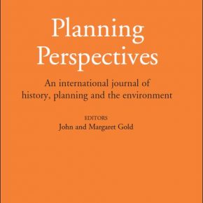 Special issue of Planning Perspectives on the history of European spatial planning