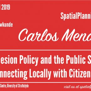 SPS Seminar on 18 April 2019: Carlos Mendez -  EU Cohesion Policy and the Public Sphere: Connecting Locally with Citizens?