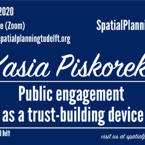 (Online) SPS Seminar with Kasia Piskorek - Public Engagement as a trust-building device - 16 June, 12:30 CET
