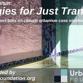 Urban Studies Foundation Seminar on the fringe of COP26: Climate Urbanism