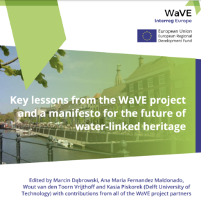 Manifesto for the future of water-linked heritage (Interreg WaVE)